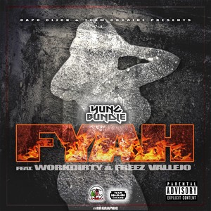 Fyah (Explicit)