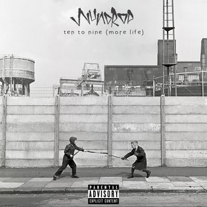 Ten to Nine (More Life|Explicit)