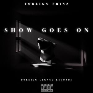 Show Goes On (Explicit)