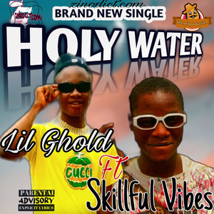 HOLY WATER (Explicit)