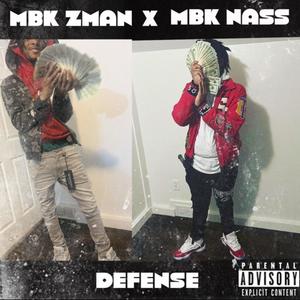 Defense (feat. MBK Zman) (Explicit)