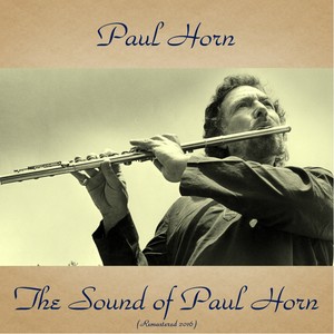 The Sound of Paul Horn (Remastered 2016)