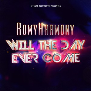Will The Day Ever Come (Original Mix)