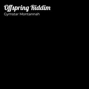 Offspring Riddim