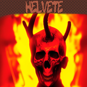 Helvete (Explicit)