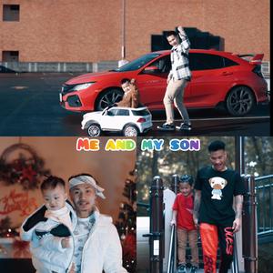 Me and my son(feat. M Bless & K Monster) (Explicit)