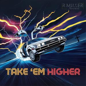Take 'em Higher