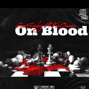 On Blood (feat. Kee2xx) [Explicit]