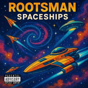 Spaceship (Explicit)