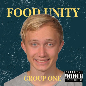 Food Unity (Explicit)