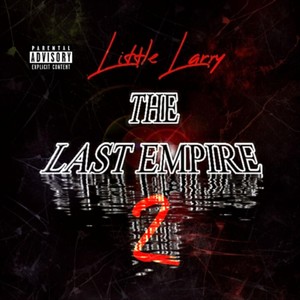 The Last Empire 2 (Explicit)