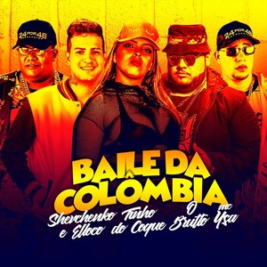 Baile da Colômbia (Explicit)