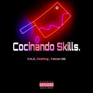 Cocinando Skills (feat. Falcon OG & CKSPLUG) (Explicit)