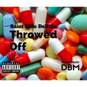 Throwed Off (Explicit)