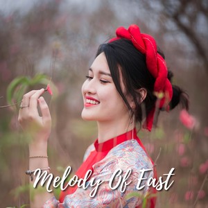 Melody of East