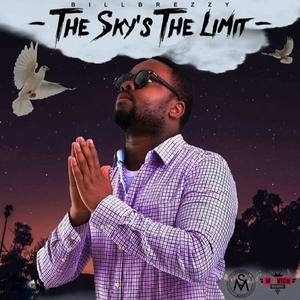 The Sky's The Limit (Explicit)