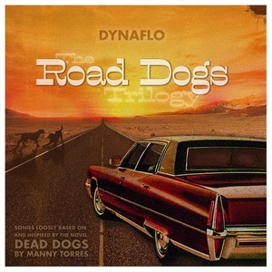 The Road Dogs Trilogy (Explicit)