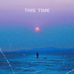 This Time (feat. Hessxhood & Elaitch) (Studio Version)