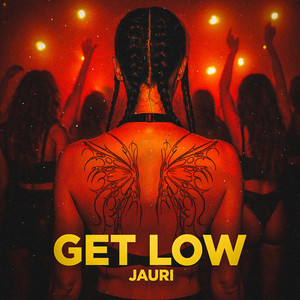 Get Low (Explicit)