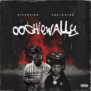 Oochie Wally (feat. EBK Jaaybo) [Explicit]