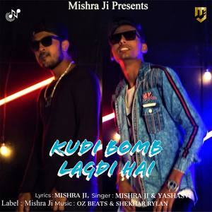 Kudi Bomb Lagdi Hai(with Yashasvi)