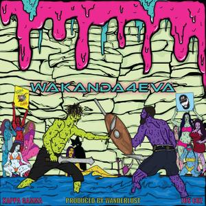 Wakanda4Ever (feat. Jus Cuz) (Explicit)