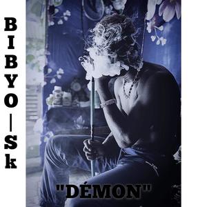 Bibyo Sk - DÉMON
