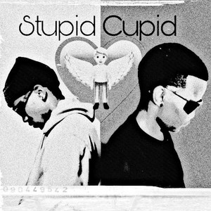 Stupid cupid (Explicit)