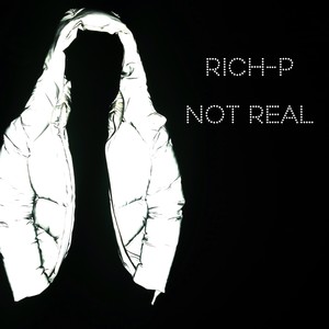 Not Real (Explicit)