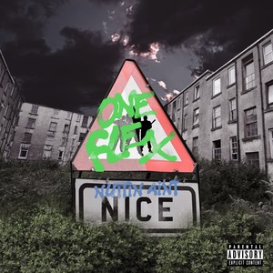 Nuttin Ain't Nice (Explicit)