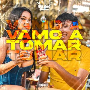 VAMO A TOMAR (Explicit)