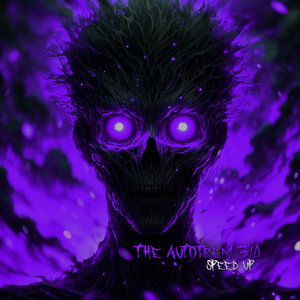 The Autotrem 3.0 (SPEED UP) [Explicit]