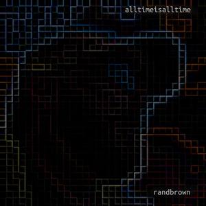 All Time is All Time(with Cade Brown)