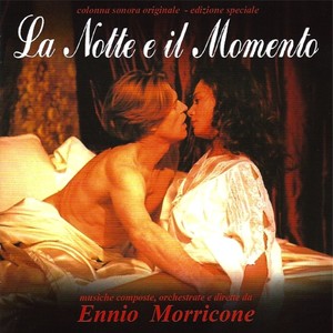 La notte e il momento (Original motion picture soundtrack)