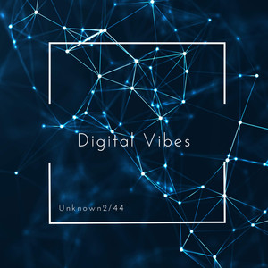 Digital Vibes