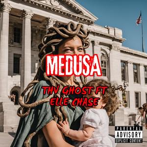 Medusa (For Heaven's Sake) (feat. Elle Chase & Sanchez Jones) (Explicit)