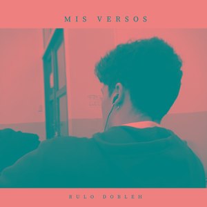 Mis Versos (Explicit)