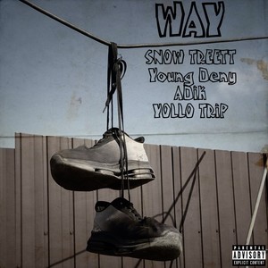 Way (Explicit)