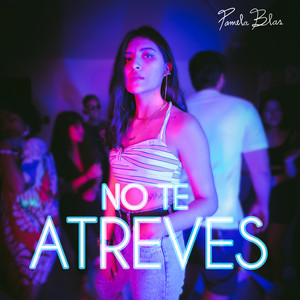 No te atreves