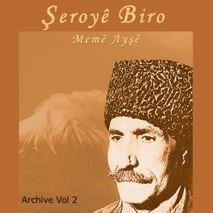 Memê Ayşê (Archive, Vol. 2)