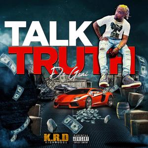 TALK TRUTH (Explicit)