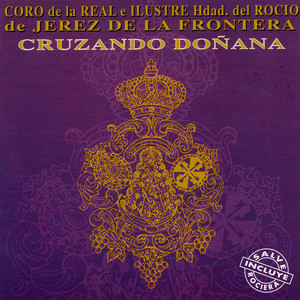 Salve Rociera (Versión Año 1997)