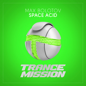 Space Acid (Extended Mix)