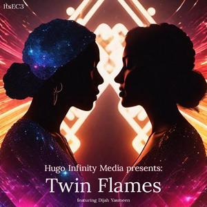 Twin Flames (feat. Dijah Yasmeen)