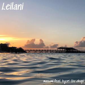 Leilani (feat. Kyori the Okapi)