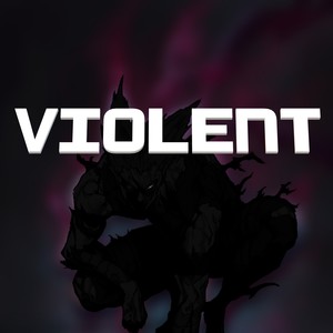 Violent