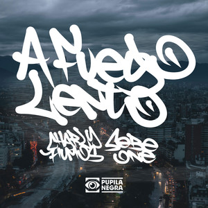 A Fuego Lento (Explicit)