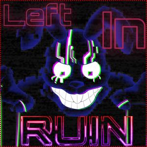 Left In Ruin (Instrumental)