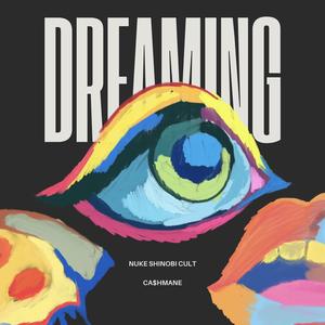 Dreaming (Explicit)
