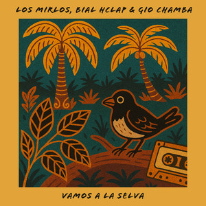 Vamos a la Selva